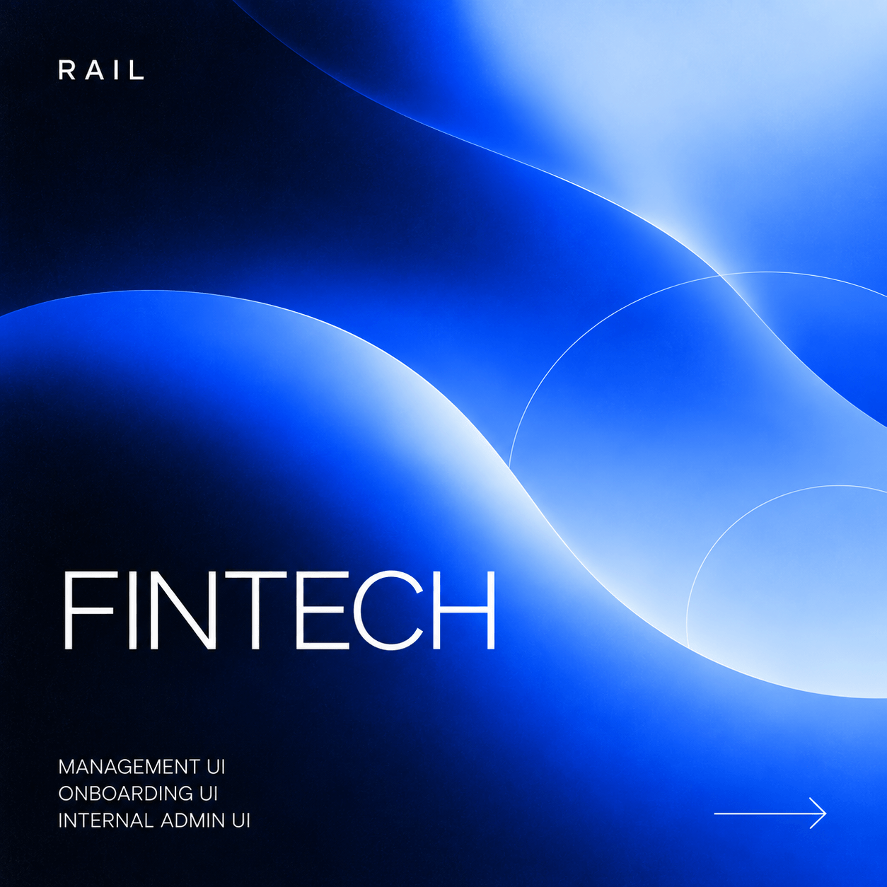 Rail fintech project cover with blue abstract waves and labels for management, onboarding, and internal admin interfaces